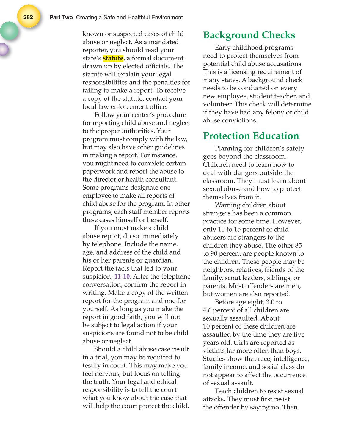 Working with Young Children, 7th Edition page 282