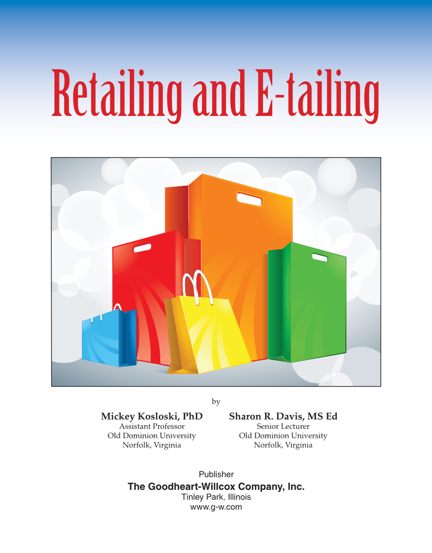 Retailing and E-tailing, 1st Edition page i