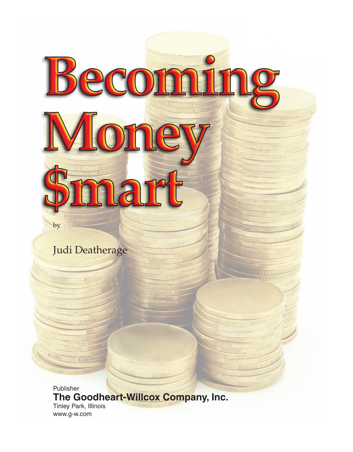 Becoming Money $mart: A Simulation for Financial Decision Making, 1st Edition page 1