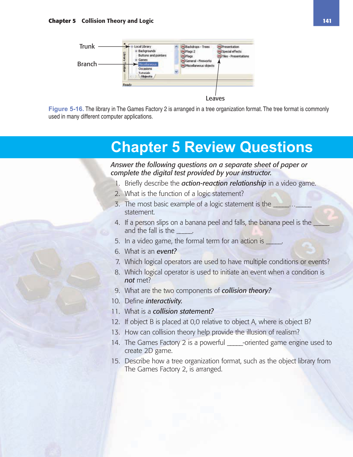Video Game Design Foundations, 1st Edition page 141