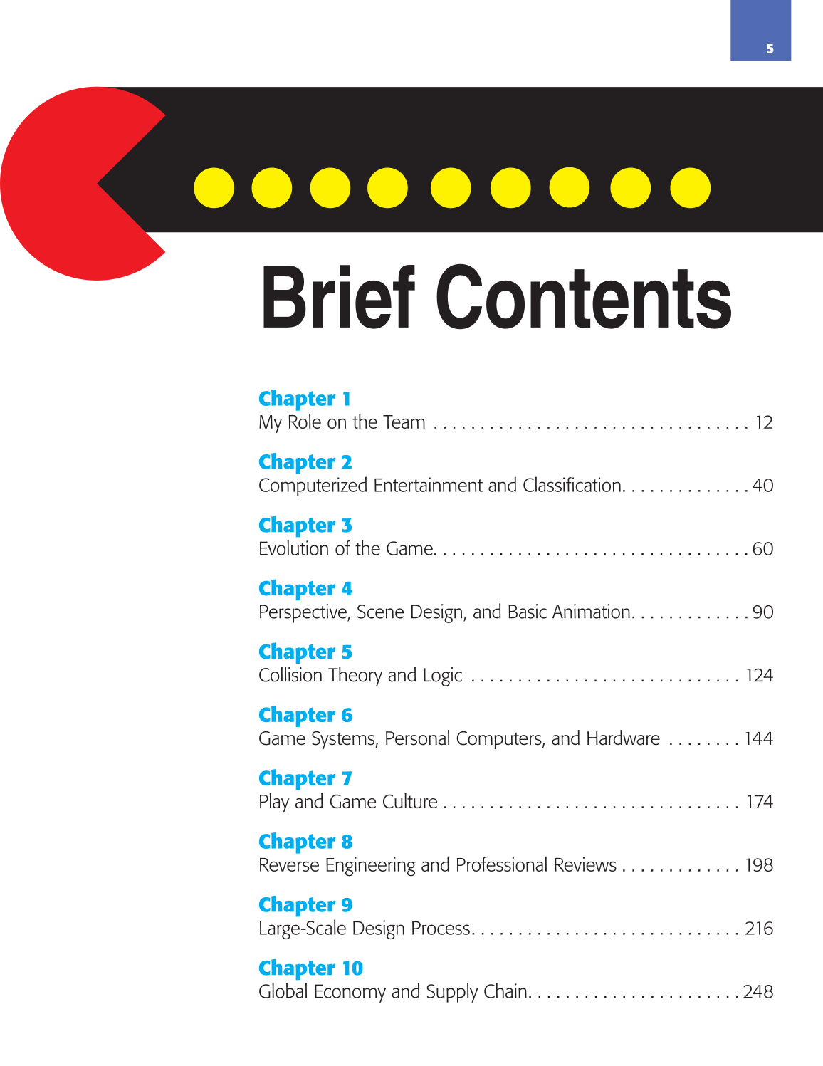 Video Game Design Foundations, 1st Edition page 5