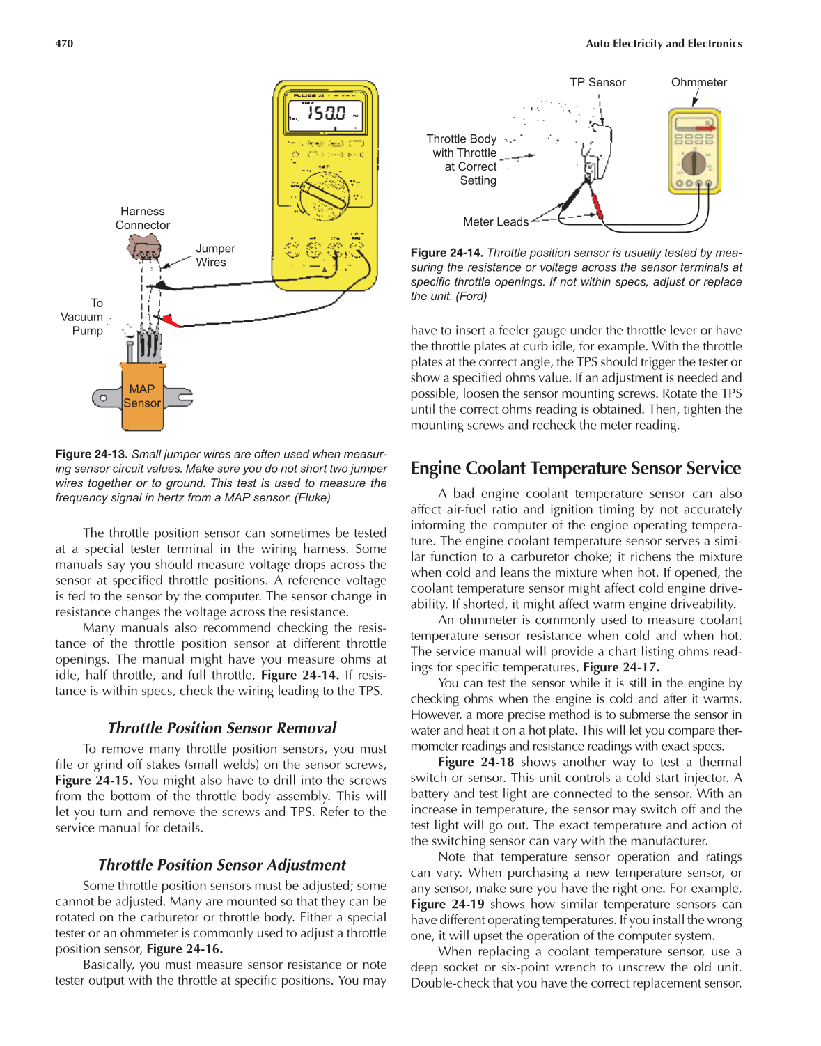 Auto Electricity and Electronics, A6, 5th Edition page 470