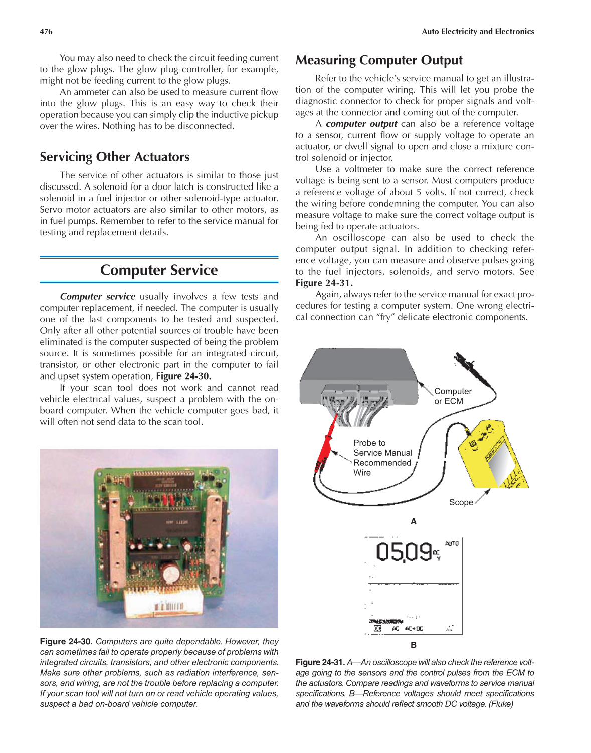 Auto Electricity and Electronics, A6, 5th Edition page 476