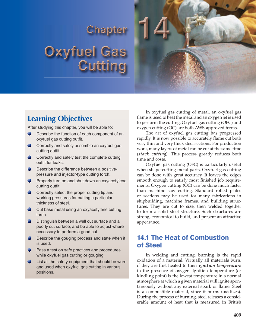 Modern Welding, 11th Edition page 409