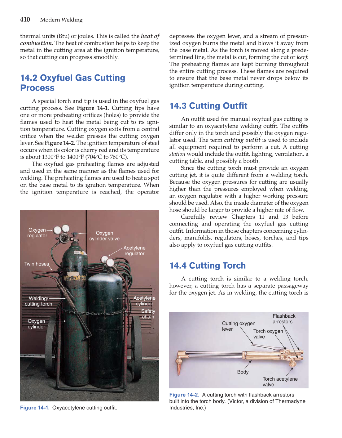 Modern Welding, 11th Edition page 410