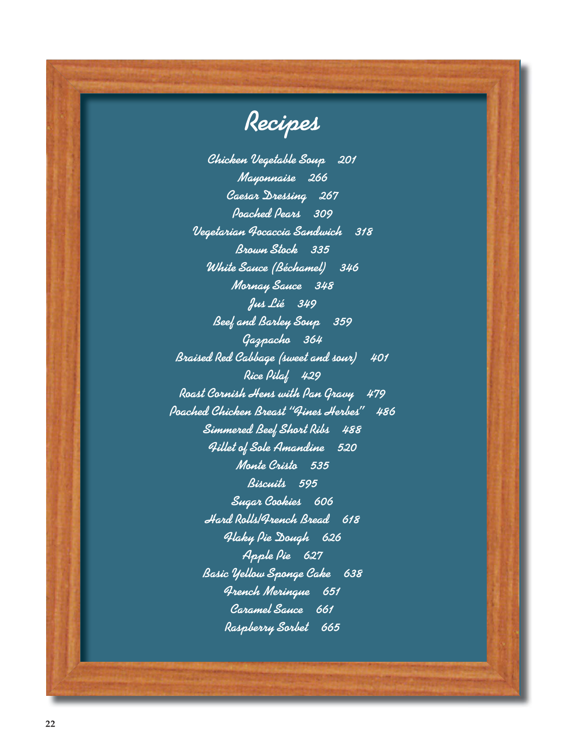 The Culinary Professional, 1st Edition page 22