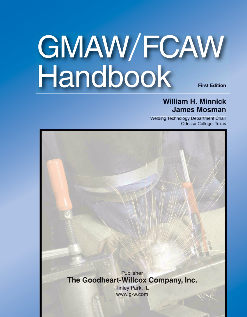 GMAW/FCAW Handbook, 1st Edition page i