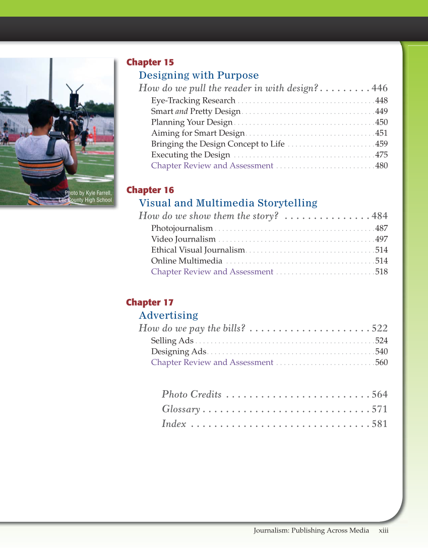 Journalism: Publishing Across Media, 1st Edition page xiii