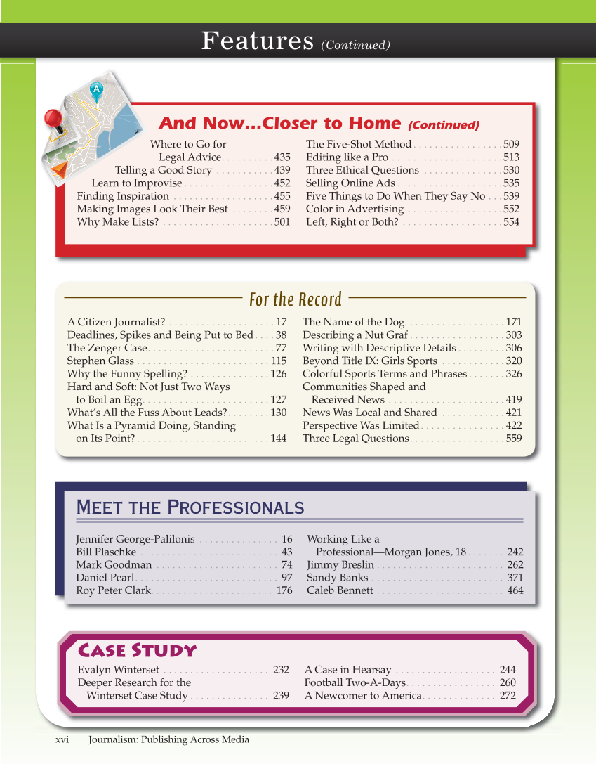 Journalism: Publishing Across Media, 1st Edition page xvi