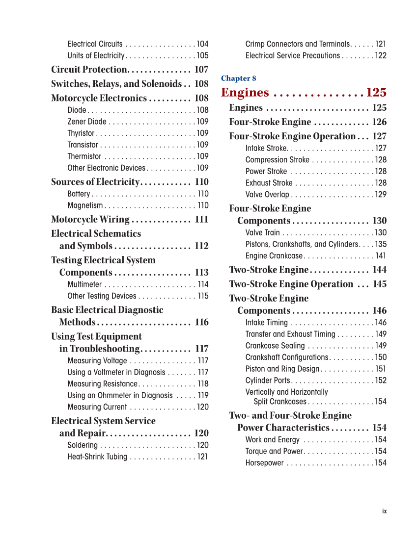 Motorcycles: Fundamentals, Service, Repair, 4th Edition page ix