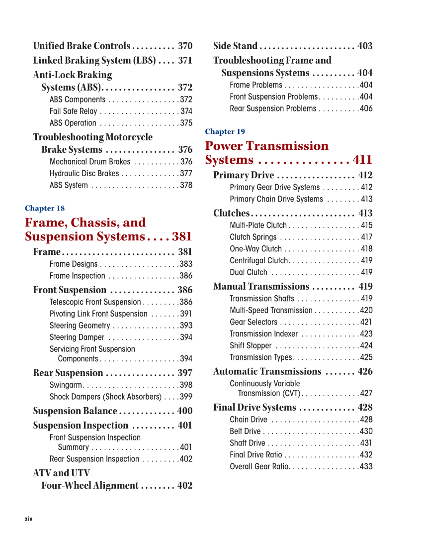 Motorcycles: Fundamentals, Service, Repair, 4th Edition page xiv