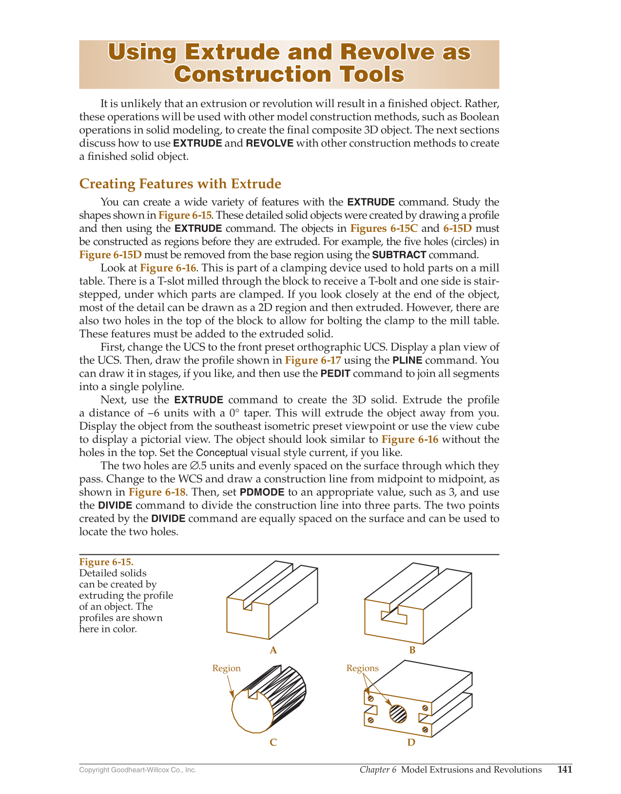 AutoCAD and Its Applications—Comprehensive 2020, 27th Edition page 141