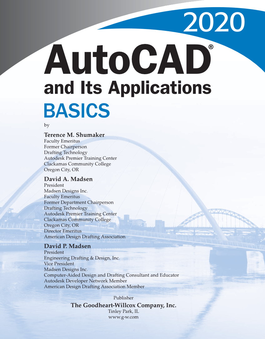 AutoCAD and Its Applications—Comprehensive 2020, 27th Edition page ii