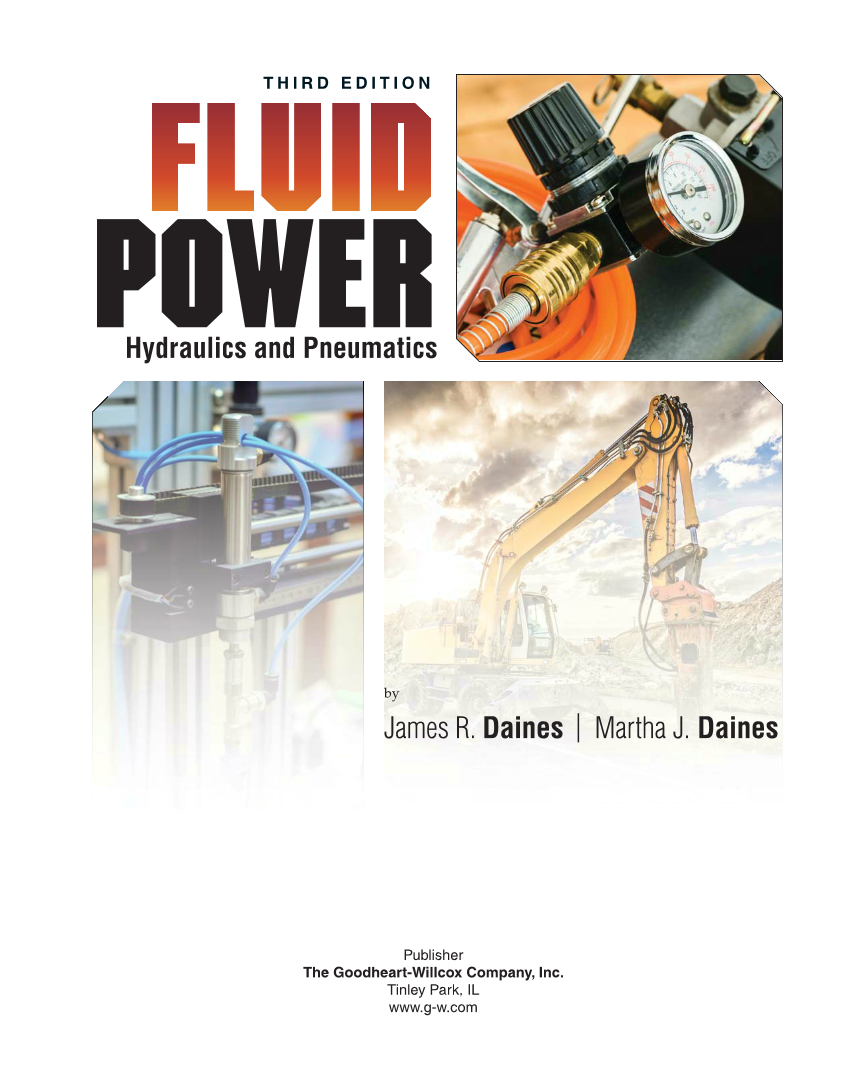 Fluid Power: Hydraulics and Pneumatics, 3rd Edition page i