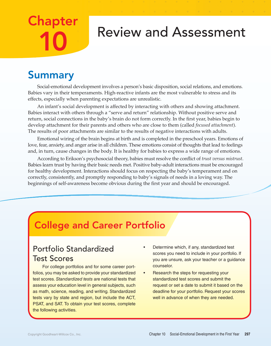 Child Development: Early Stages Through Age 12, 9th Edition page 297