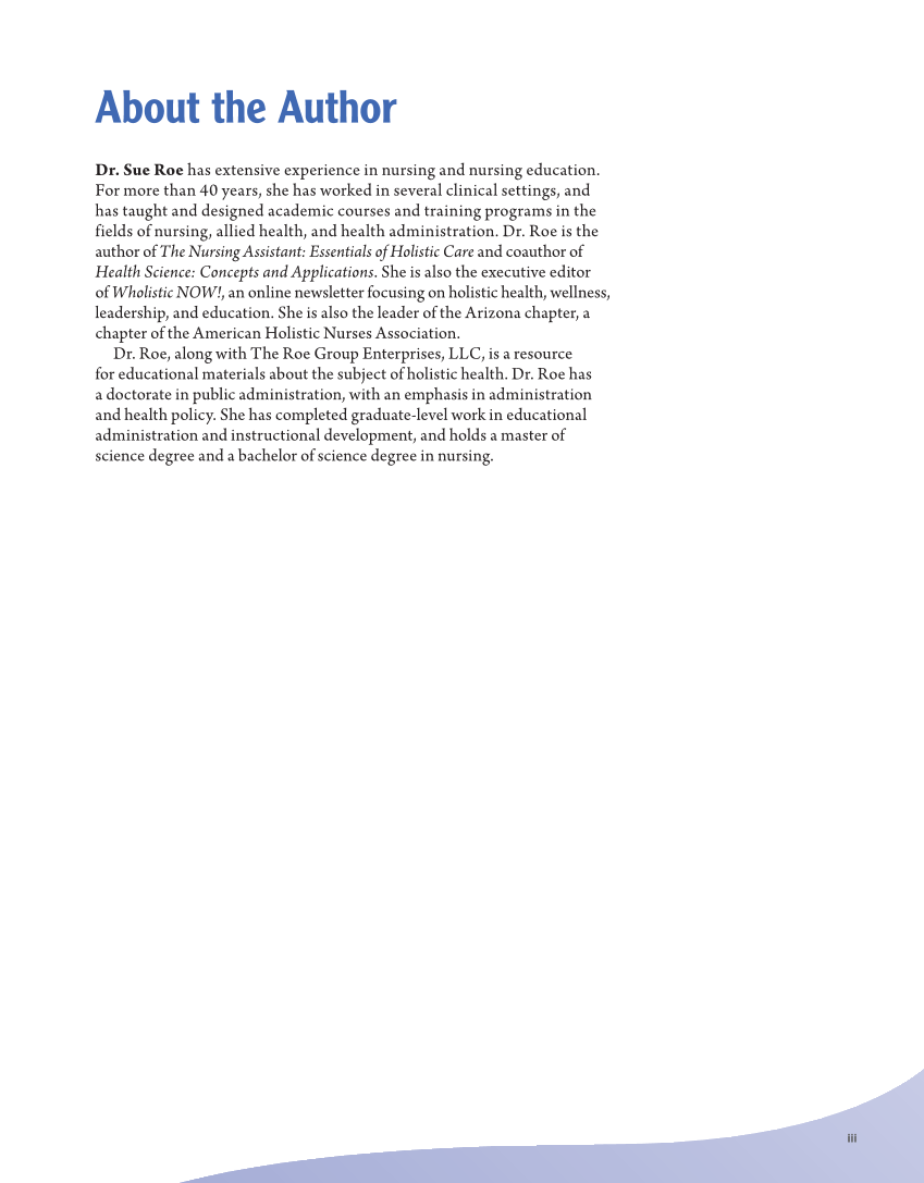 The Nursing Assistant: Essentials of Holistic Care, Brief Edition page iii
