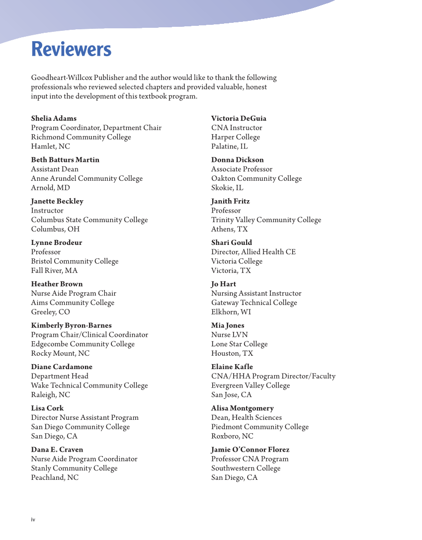 The Nursing Assistant: Essentials of Holistic Care, Brief Edition page iv