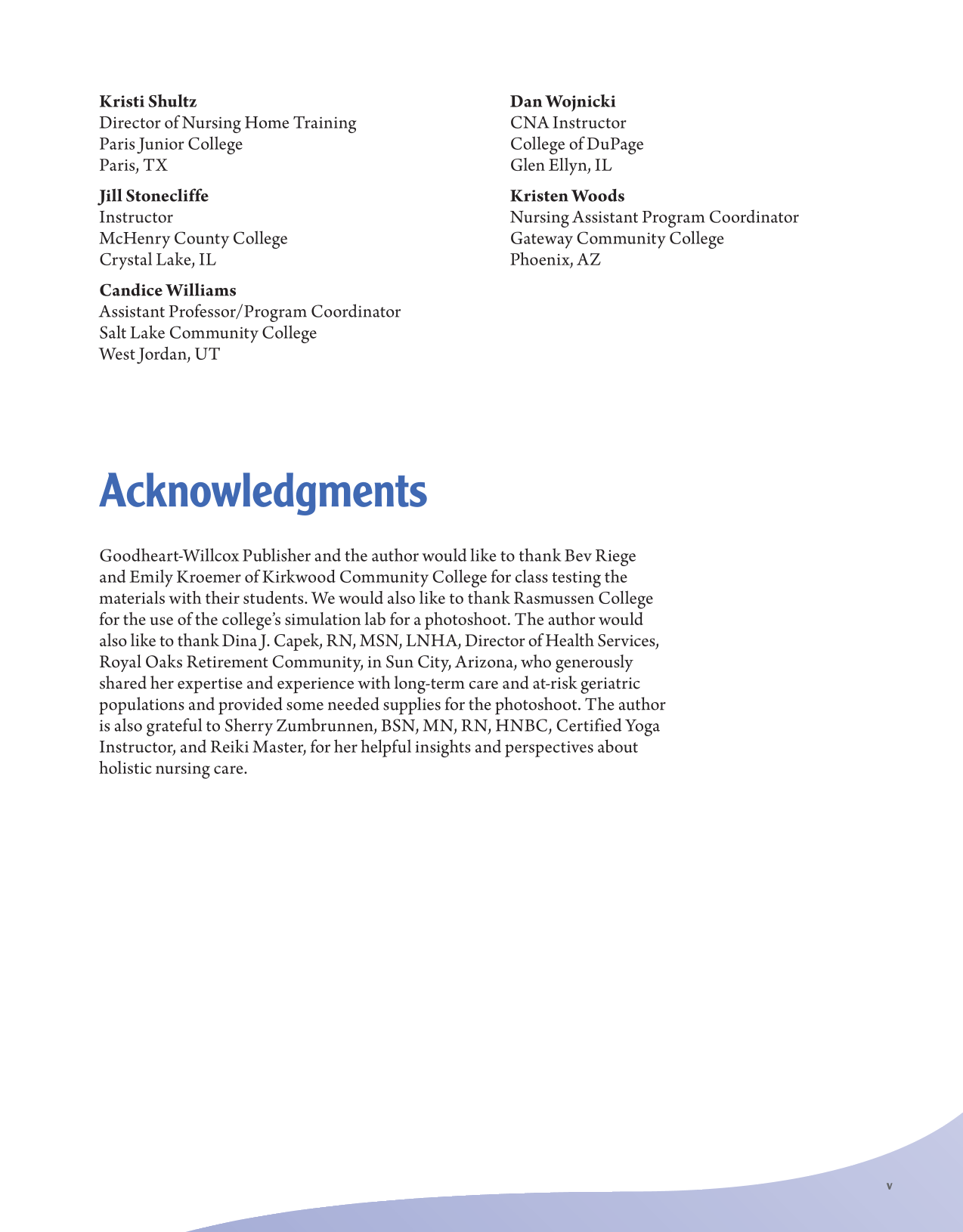 The Nursing Assistant: Essentials of Holistic Care, Brief Edition page v