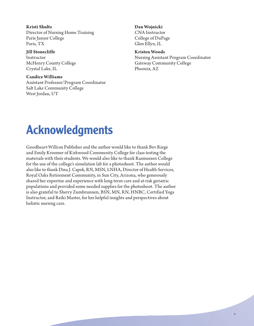 The Nursing Assistant: Essentials of Holistic Care, Brief Edition page v