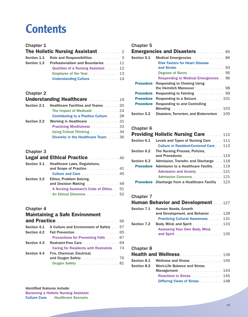 The Nursing Assistant: Essentials of Holistic Care, Brief Edition page vii