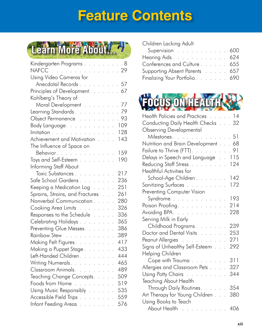 Working with Young Children, 9th Edition page xiii