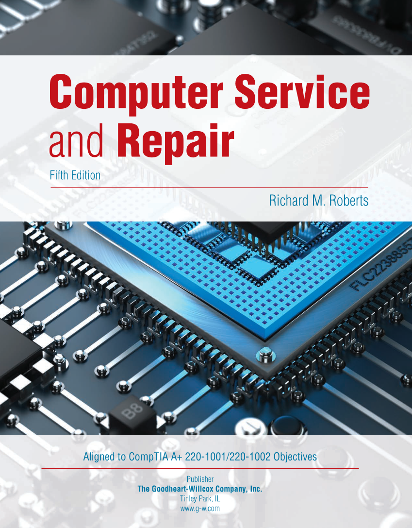 Computer Service and Repair, 5th Edition page 1