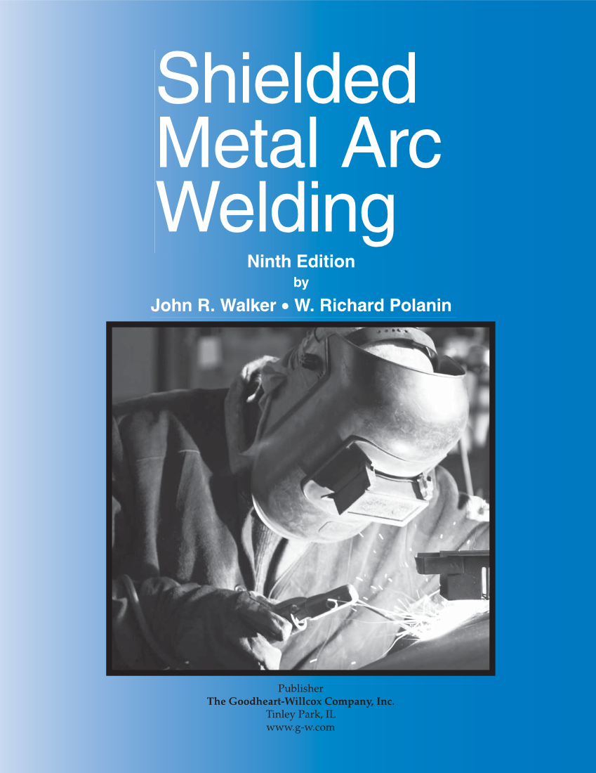 Shielded Metal Arc Welding, 9th Edition page i