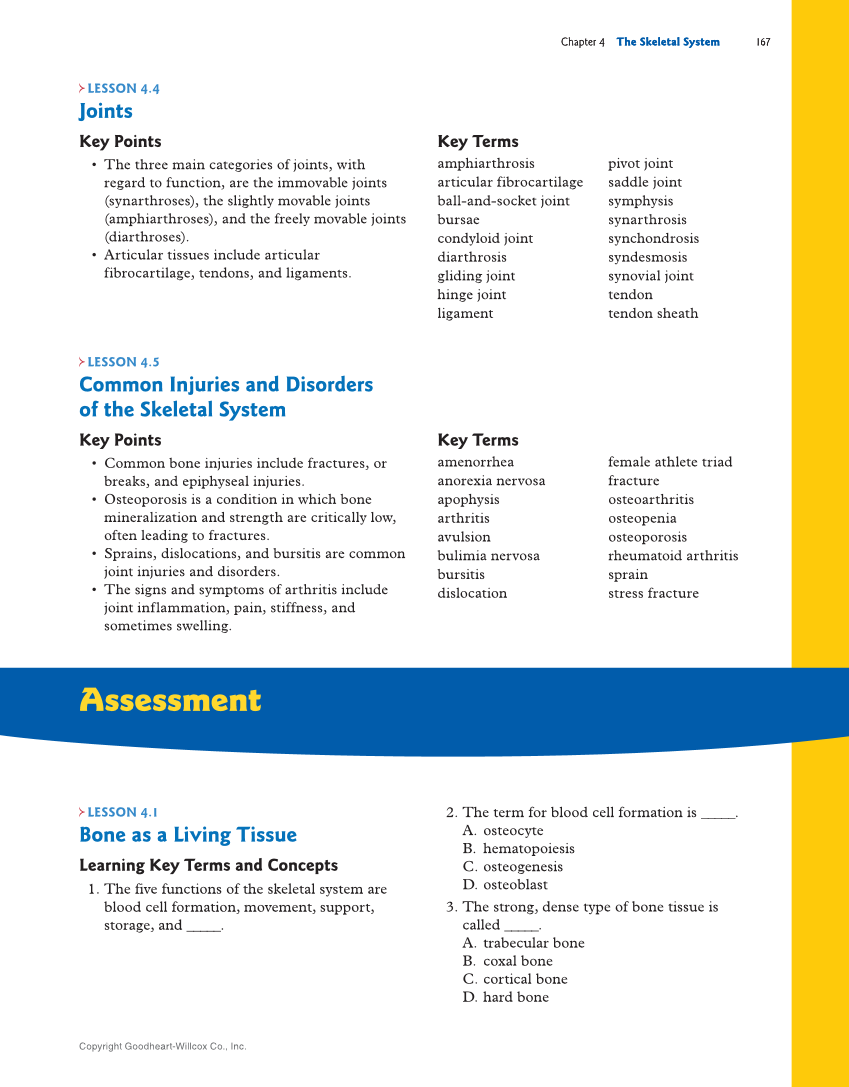 Introduction to Anatomy and Physiology, 2nd Edition page 167