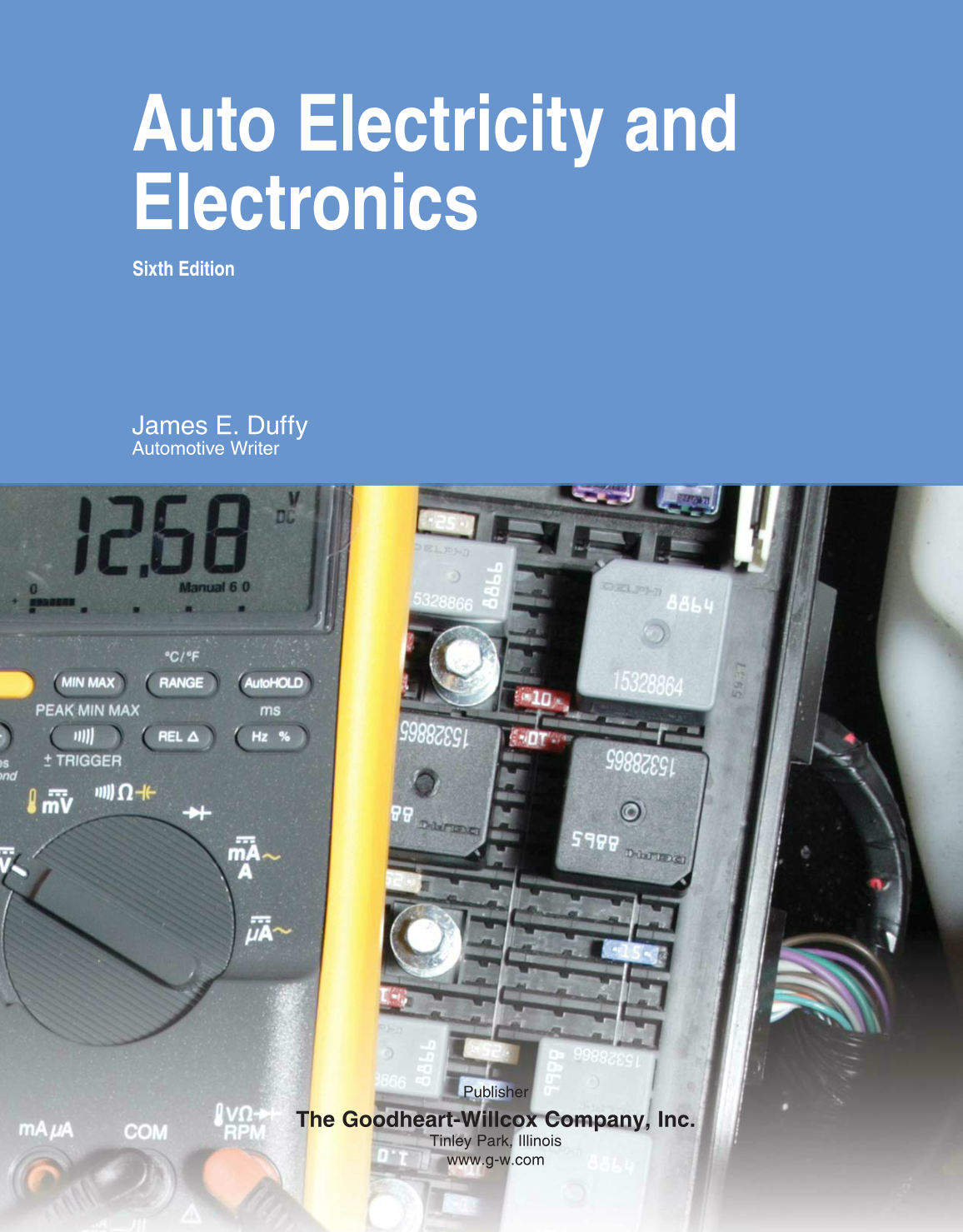 Auto Electricity and Electronics, 6th Edition page 1