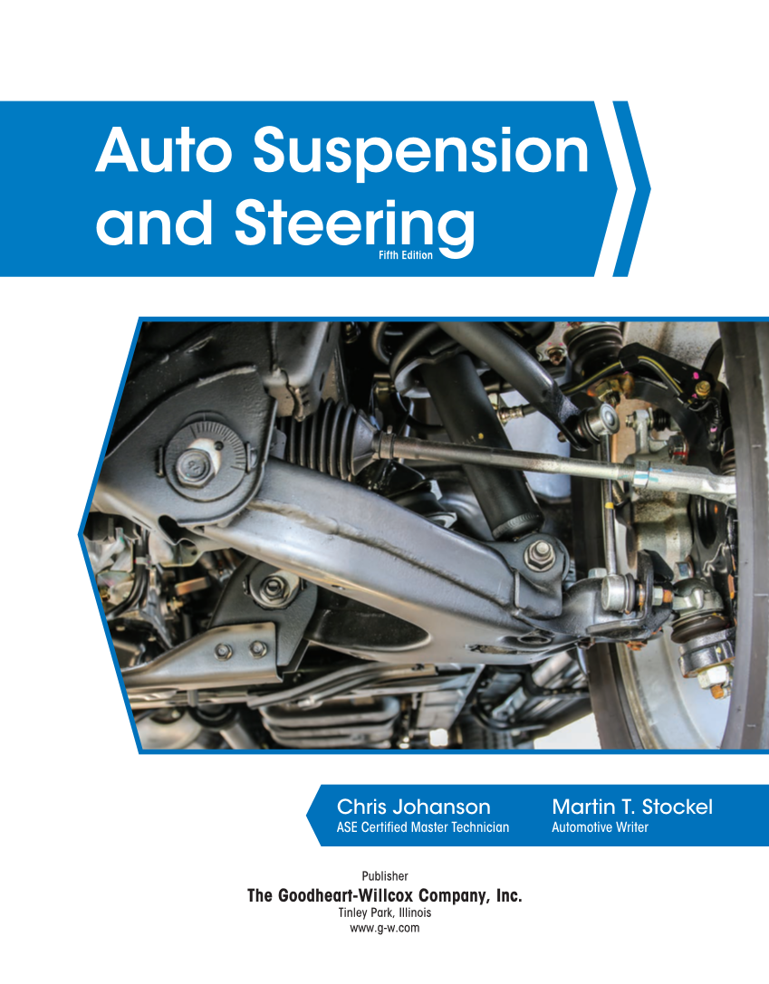 Auto Suspension and Steering, 5th Edition, Online Textbook page i