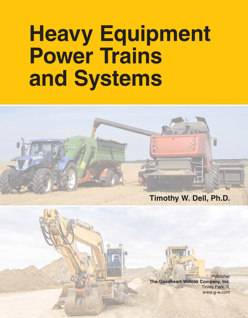 Heavy Equipment Power Trains and Systems, 1st Edition page i