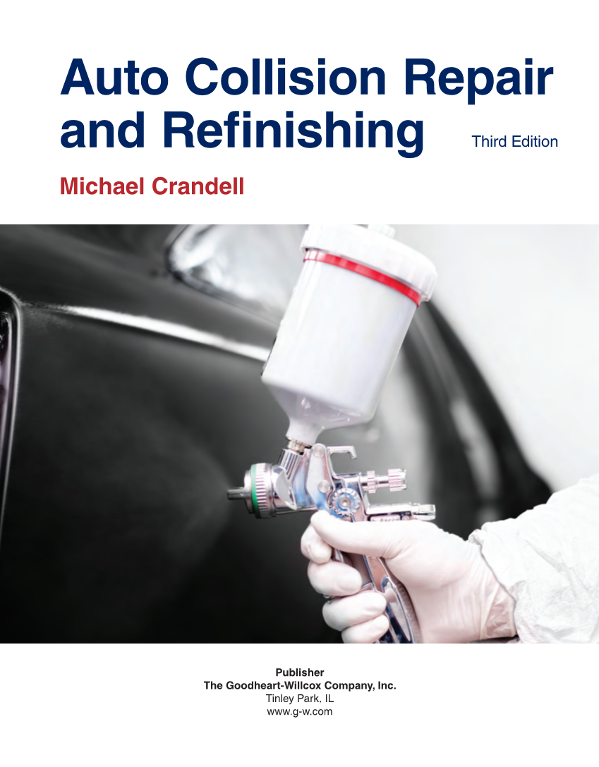 Auto Collision Repair and Refinishing 3e, Online Textbook page i