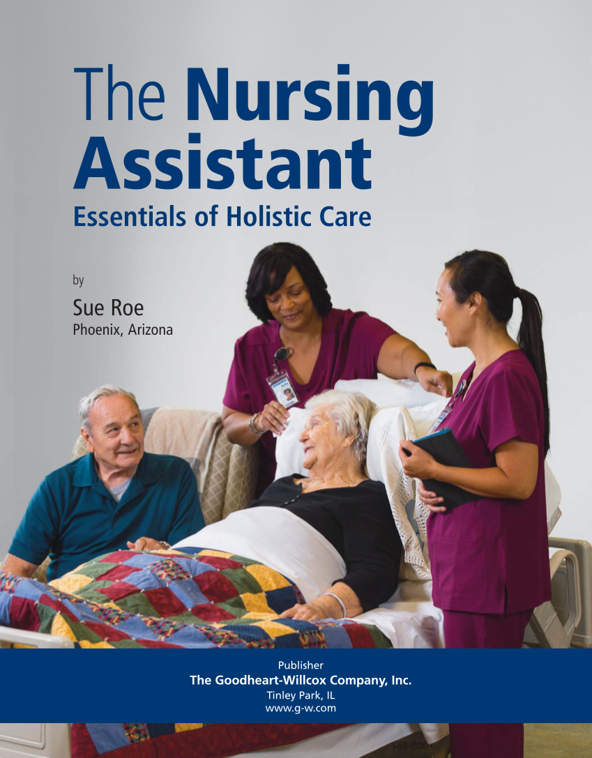 The Nursing Assistant: Essentials of Holistic Care, 1st Edition page i