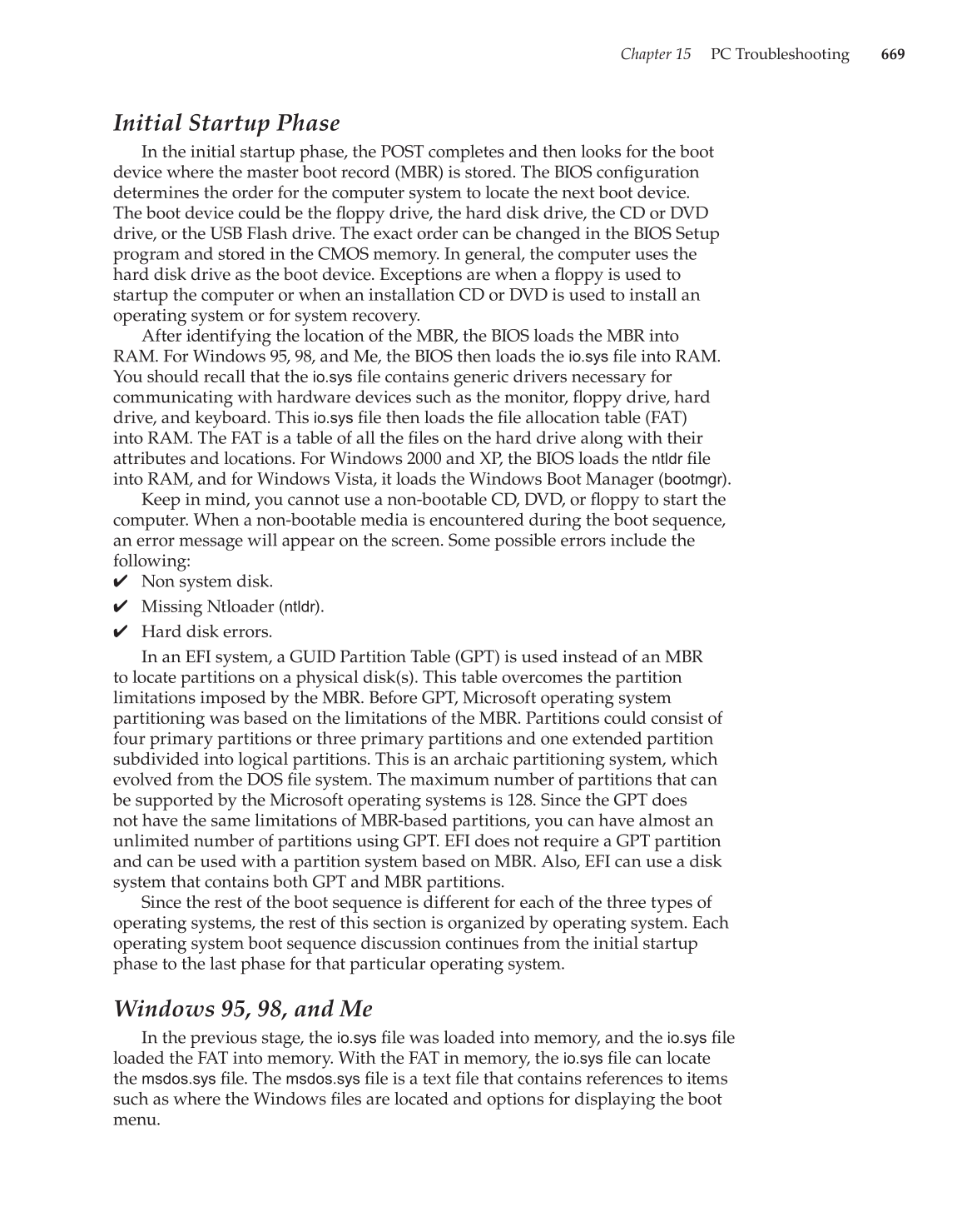 Computer Service and Repair, 3rd Edition page 669