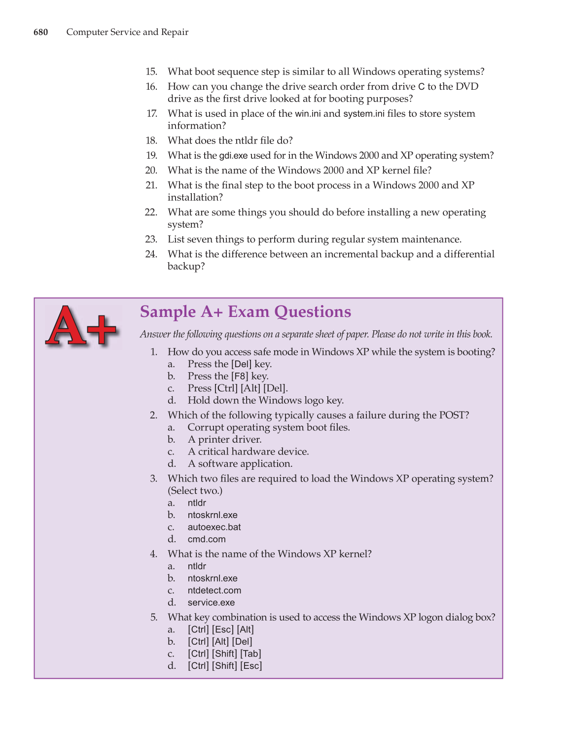 Computer Service and Repair, 3rd Edition page 680