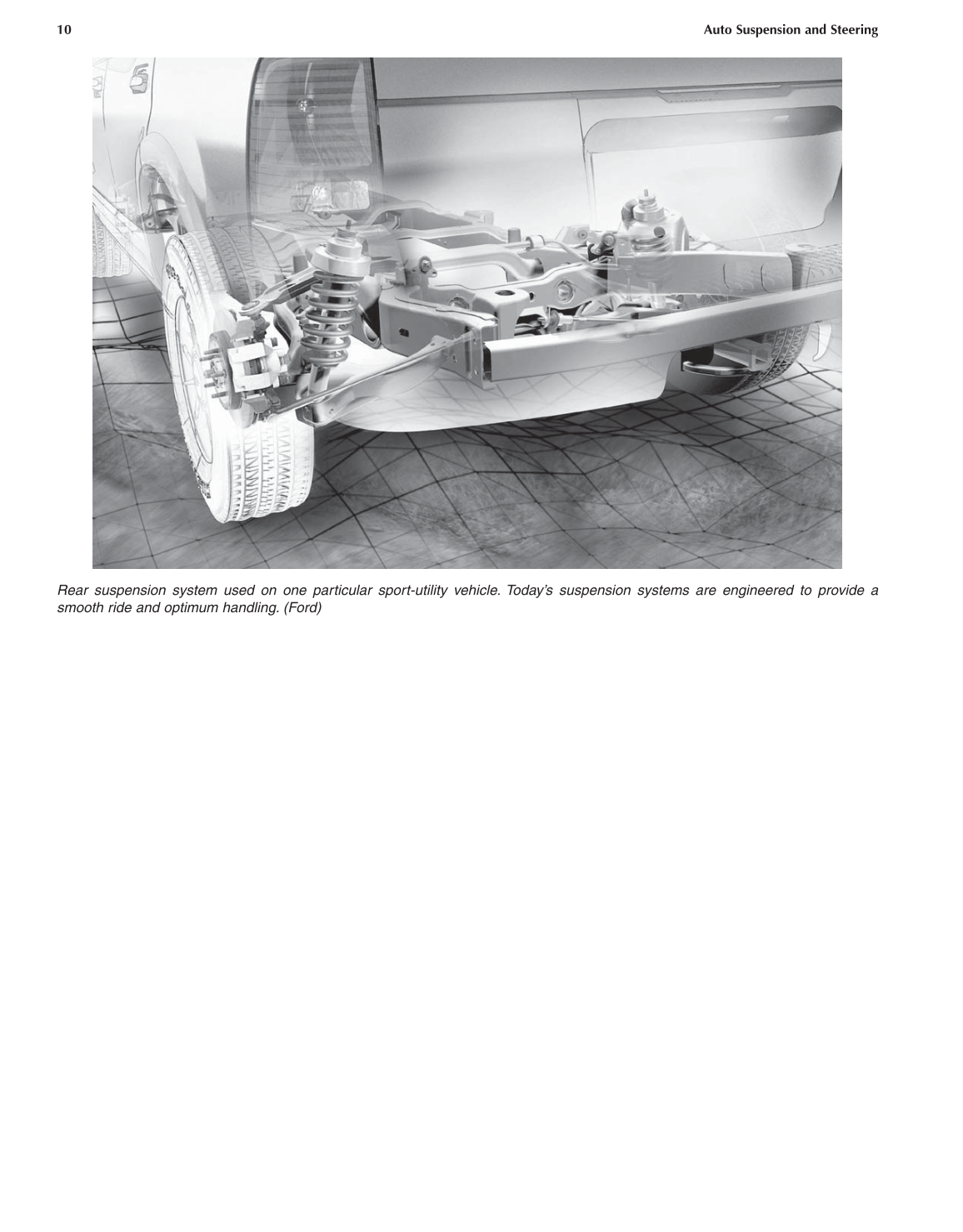 Auto Suspension and Steering, 4th Edition page 10