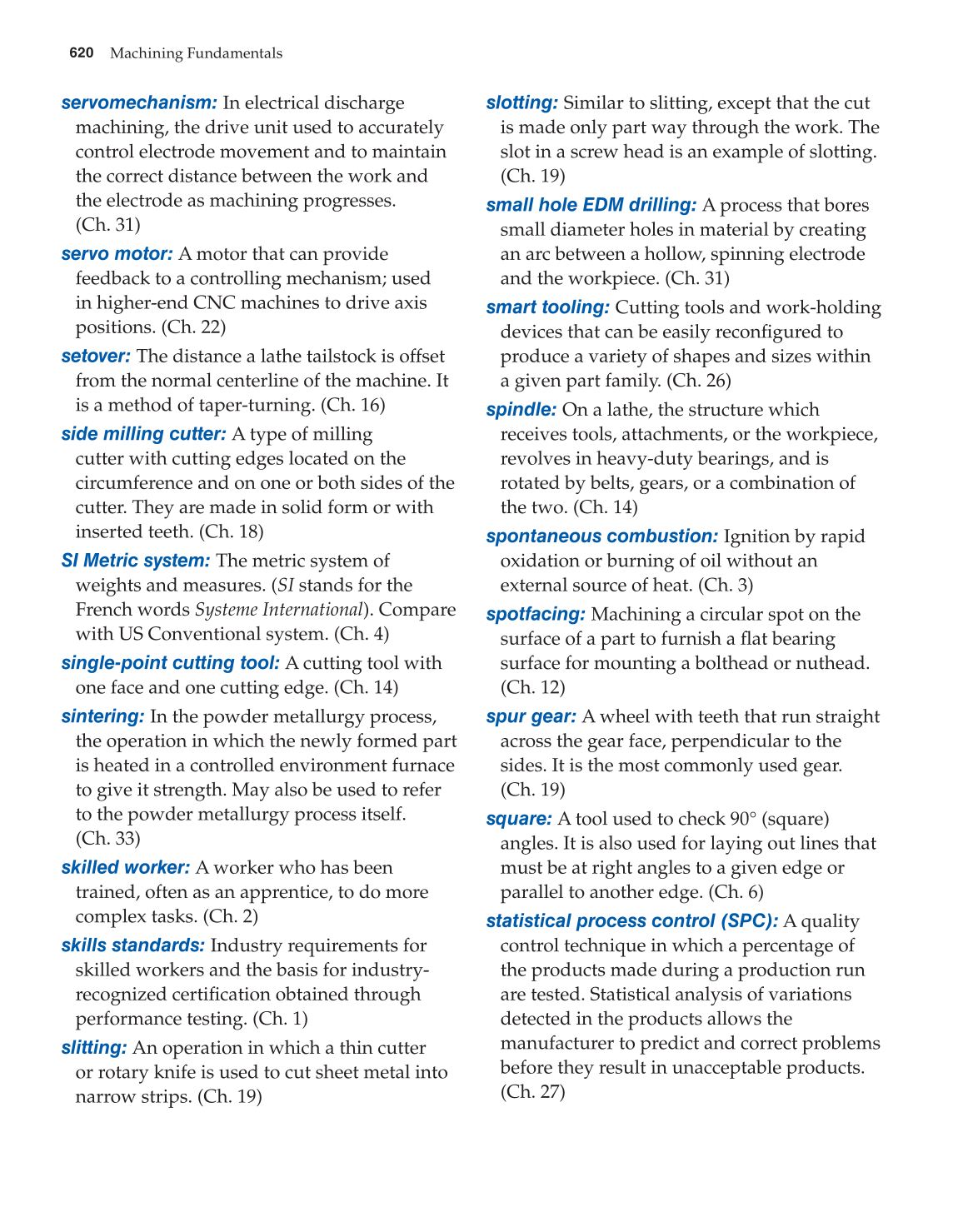 Machining Fundamentals, 9th Edition page 620