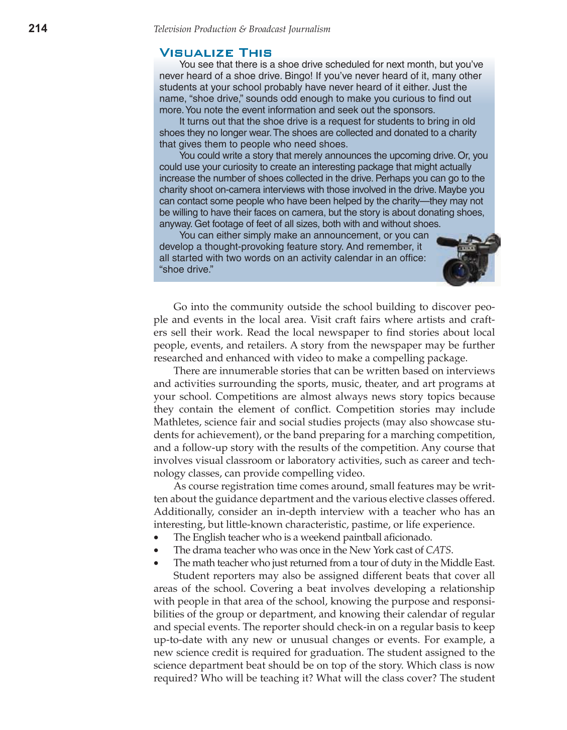 Television Production &amp; Broadcast Journalism, 2nd Edition page 214
