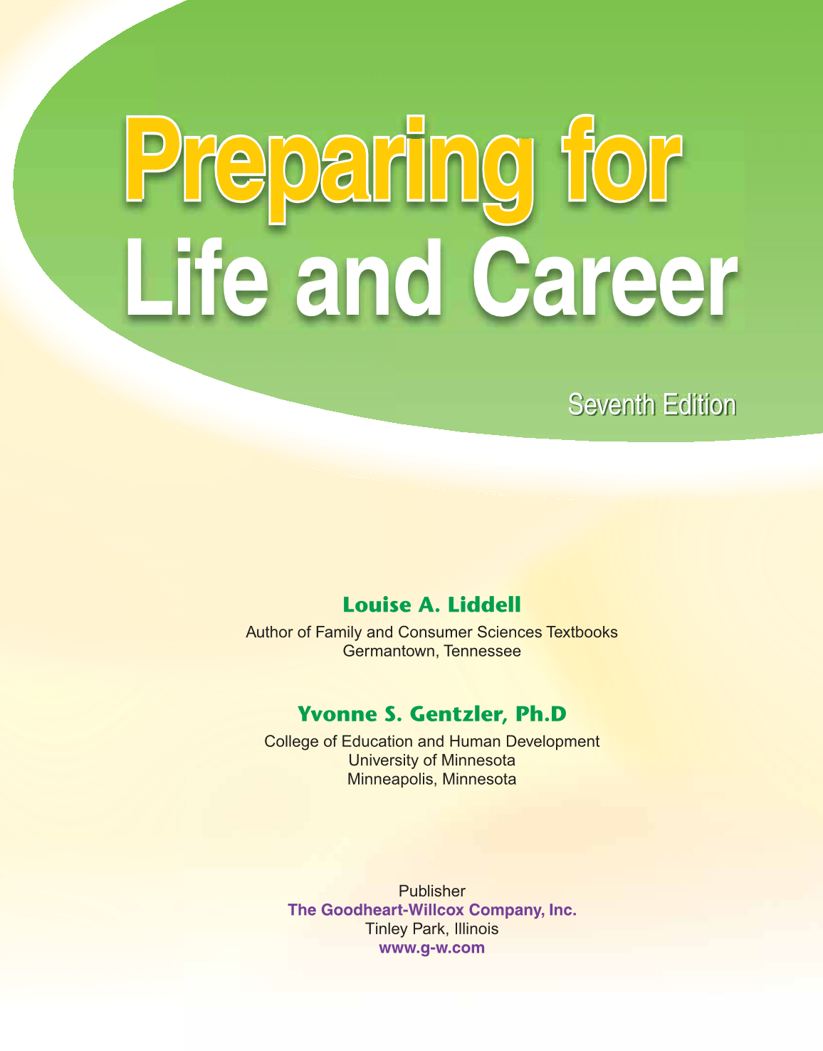 Preparing for Life and Career, 7th Edition page I