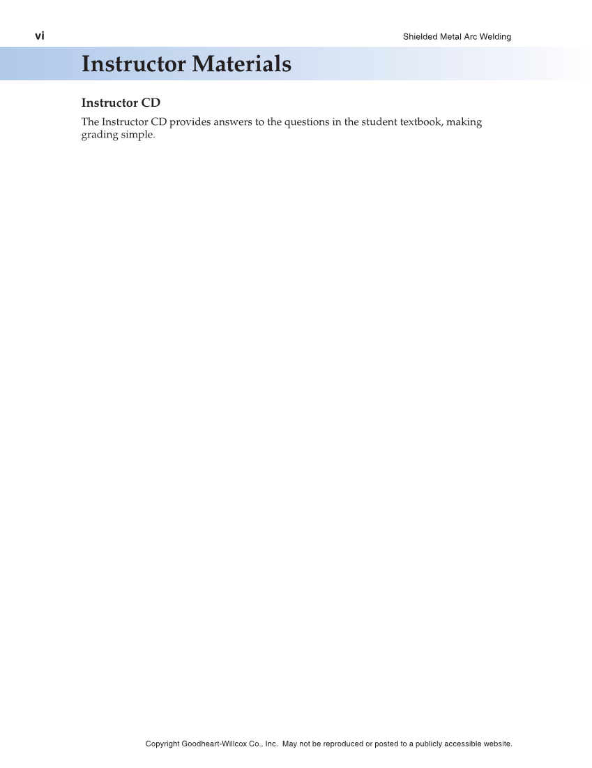 Shielded Metal Arc Welding, 9th Edition page vi
