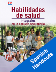 Comprehensive Health Skills for High School 4e, Spanish Handouts