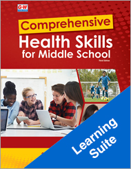 Comprehensive Health Skills for Middle School 3e, Online Learning Suite
