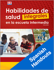Comprehensive Health Skills for Middle School 3e, Spanish Handouts