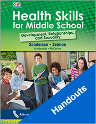 Health Skills for Middle School: Development, Relationships, and Sexuality Handouts 