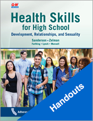 Health Skills for High School: Development, Relationships, and Sexuality Handouts