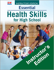 Essential Health Skills for High School 4e, Instructor's Edition