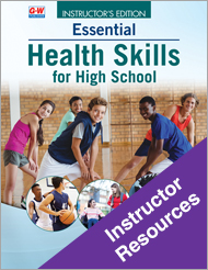 Essential Health Skills for High School 4e, Instructor Resources