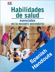 Essential Health Skills for High School 4e, Spanish Handouts