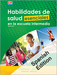 Essential Health Skills for Middle School 2e, Spanish Edition