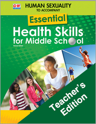 Human Sexuality to Accompany Essential Health Skills for Middle School 2e, Teacher's Edition